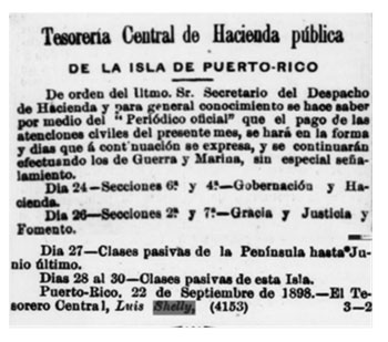 Nota en la Gaceta de Puerto Rico, firmada por Luís Shelly Correa, como Tesorero Central, un mes después de finalizar la guerra; 22 de septiembre de 1898.